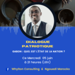 Dialogue Patriotique ce mercredi 05 juin à partir de 21 heures (heure de Libreville).