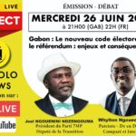 Gabon: le nouveau code électoral et le référendum: enjeux et conséquences.